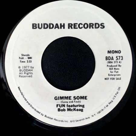 Fun Featuring Bob Mckeag - Gimme Some / Gimme Some side B