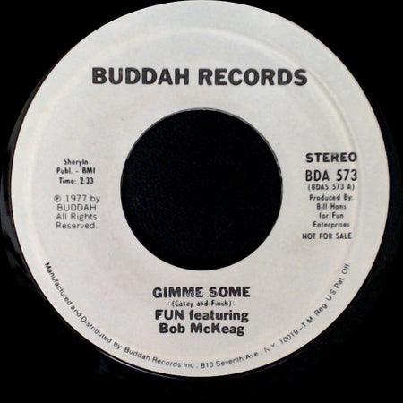 Fun Featuring Bob Mckeag - Gimme Some / Gimme Some side B