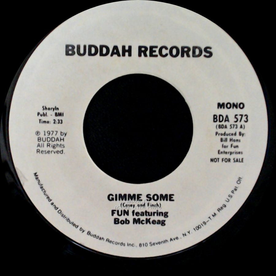 Fun Featuring Bob Mckeag - Gimme Some / Gimme Some side B