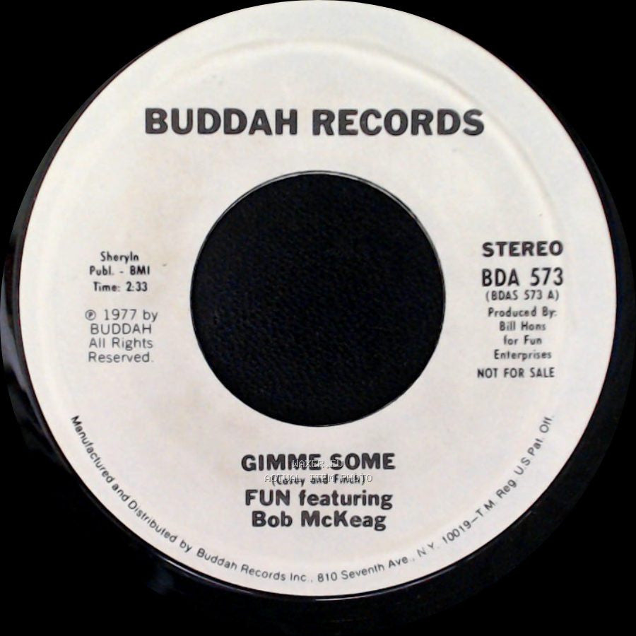 Fun Featuring Bob Mckeag - Gimme Some / Gimme Some side B