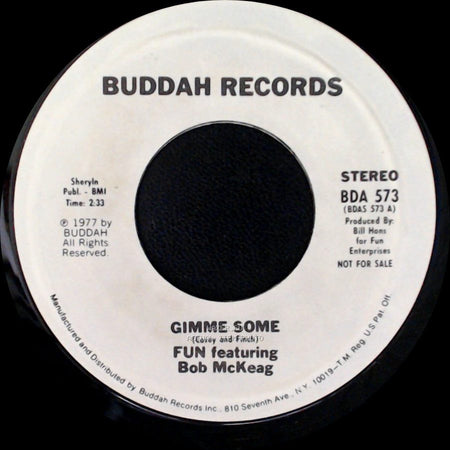 Fun Featuring Bob Mckeag - Gimme Some / Gimme Some side B
