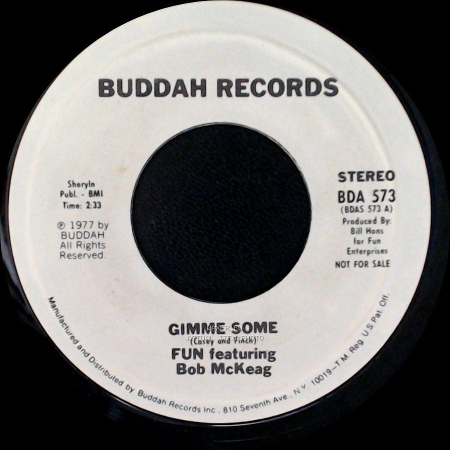 Fun Featuring Bob Mckeag - Gimme Some / Gimme Some side A