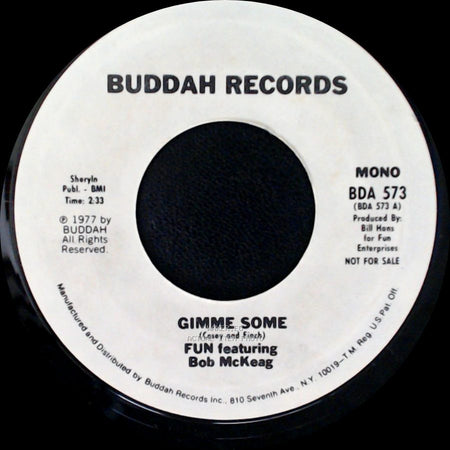 Fun Featuring Bob Mckeag - Gimme Some / Gimme Some side B