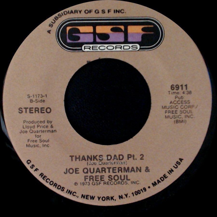 Joe Quarterman & Free Soul - Thanks Dad Pt. 2 / Thanks Dad Pt. 1 side A