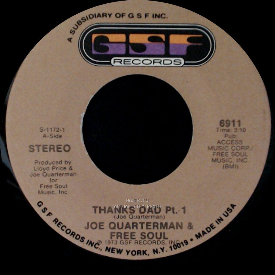 Joe Quarterman & Free Soul - Thanks Dad Pt. 2 / Thanks Dad Pt. 1 side B