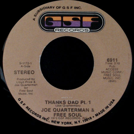 Joe Quarterman & Free Soul - Thanks Dad Pt. 2 / Thanks Dad Pt. 1 side B