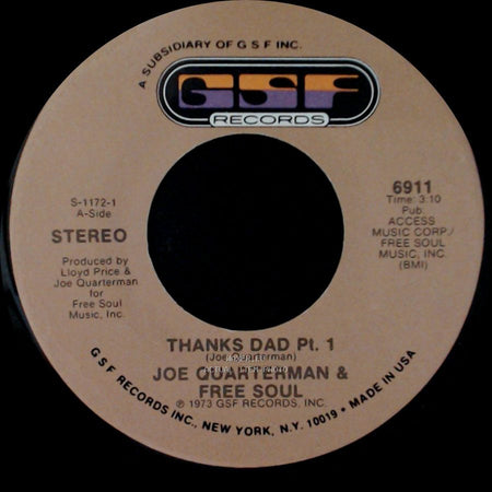 Joe Quarterman & Free Soul - Thanks Dad Pt. 2 / Thanks Dad Pt. 1 side B