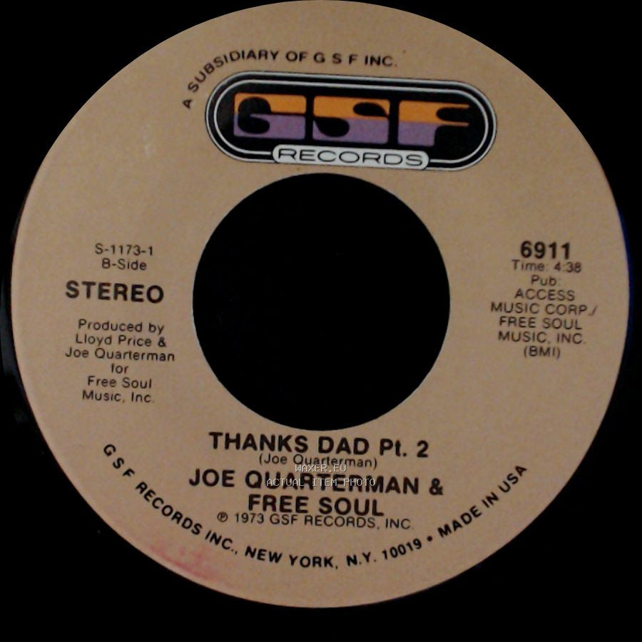 Joe Quarterman & Free Soul - Thanks Dad Pt. 2 / Thanks Dad Pt. 1 side A