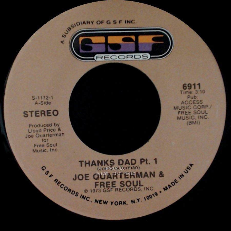 Joe Quarterman & Free Soul - Thanks Dad Pt. 2 / Thanks Dad Pt. 1 side B