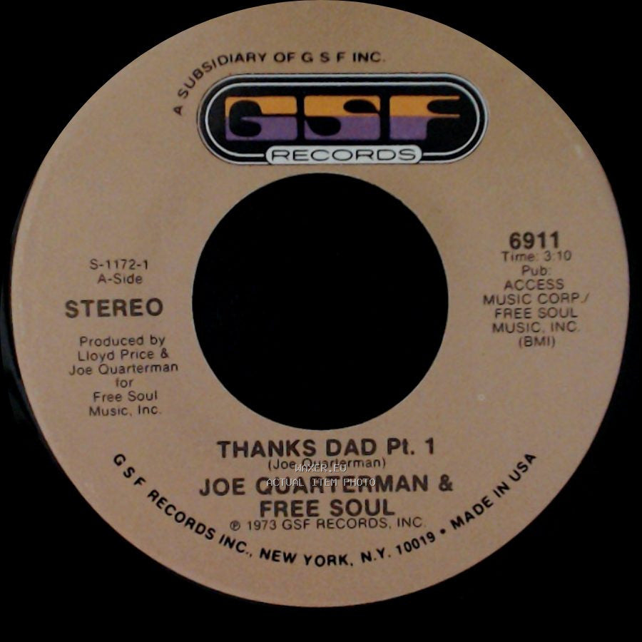 Joe Quarterman & Free Soul - Thanks Dad Pt. 1 / Thanks Dad Pt. 2 side A