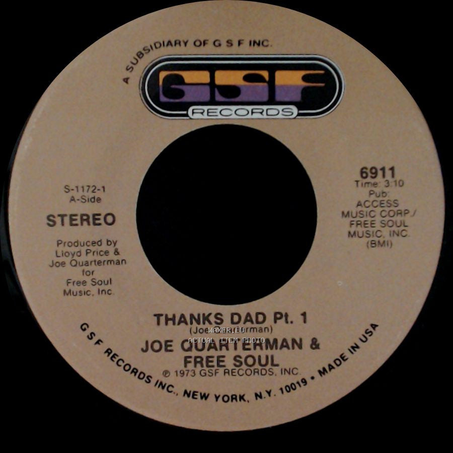 Joe Quarterman & Free Soul - Thanks Dad Pt. 1 / Thanks Dad Pt. 2 side A