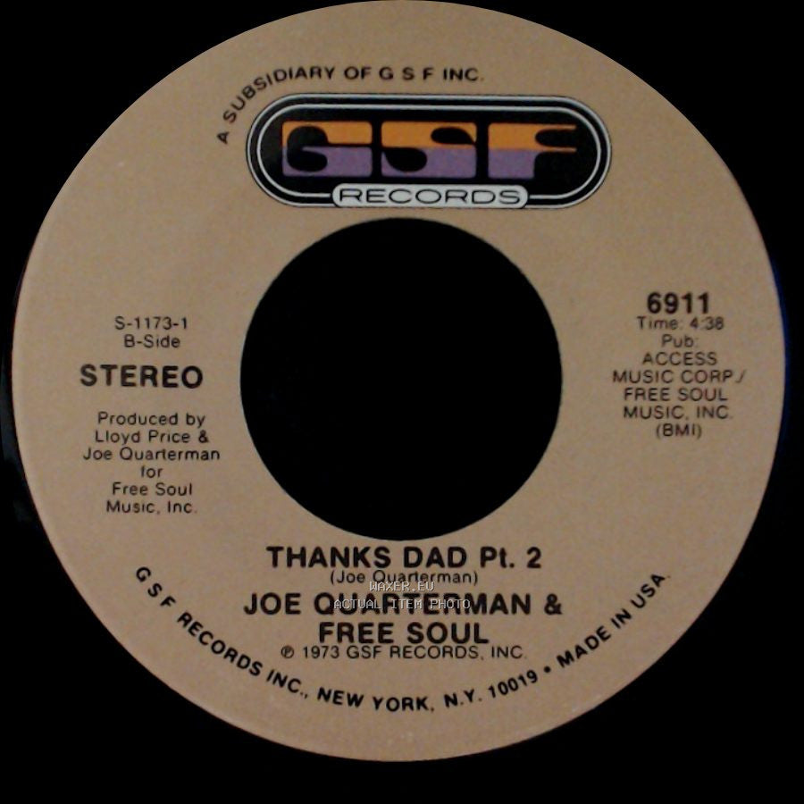 Joe Quarterman & Free Soul - Thanks Dad Pt. 1 / Thanks Dad Pt. 2 side B