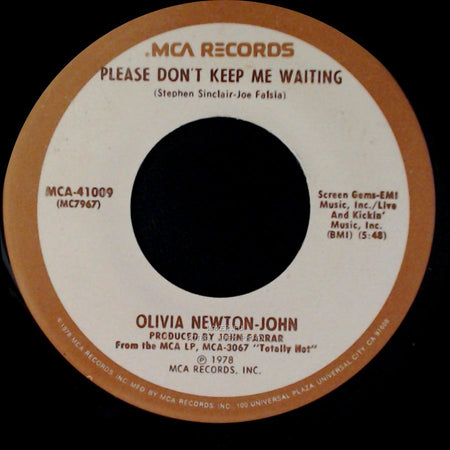 Olivia Newton-John - Please Don't Keep Me Waiting / Deeper Than The Night side A