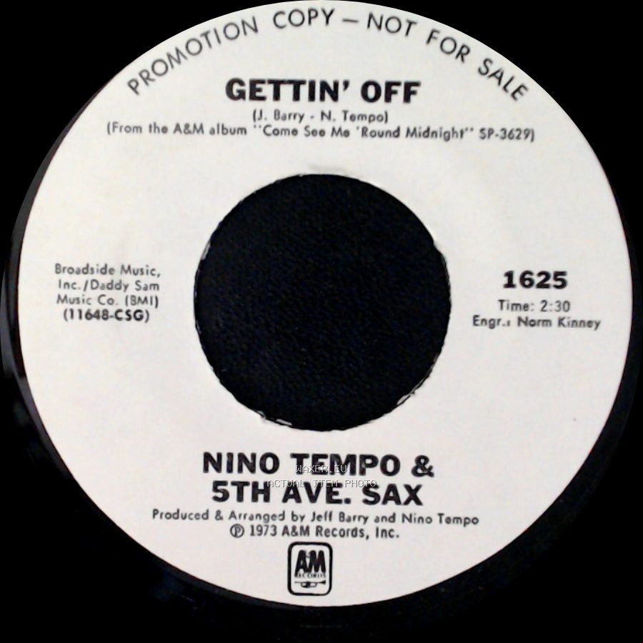 Nino Tempo & 5Th Ave. Sax - Don't Stop Now / Gettin' Off side B