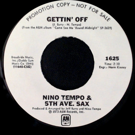 Nino Tempo & 5Th Ave. Sax - Don't Stop Now / Gettin' Off side B