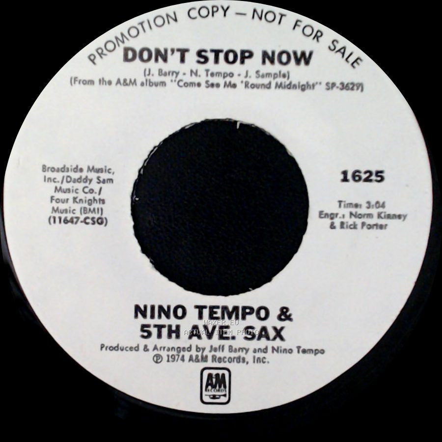 Nino Tempo & 5Th Ave. Sax - Don't Stop Now / Gettin' Off side A