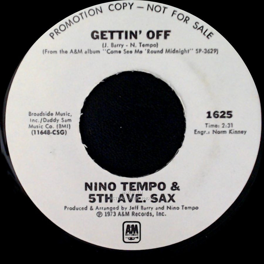 Nino Tempo & 5Th Ave. Sax - Don't Stop Now / Gettin' Off side B