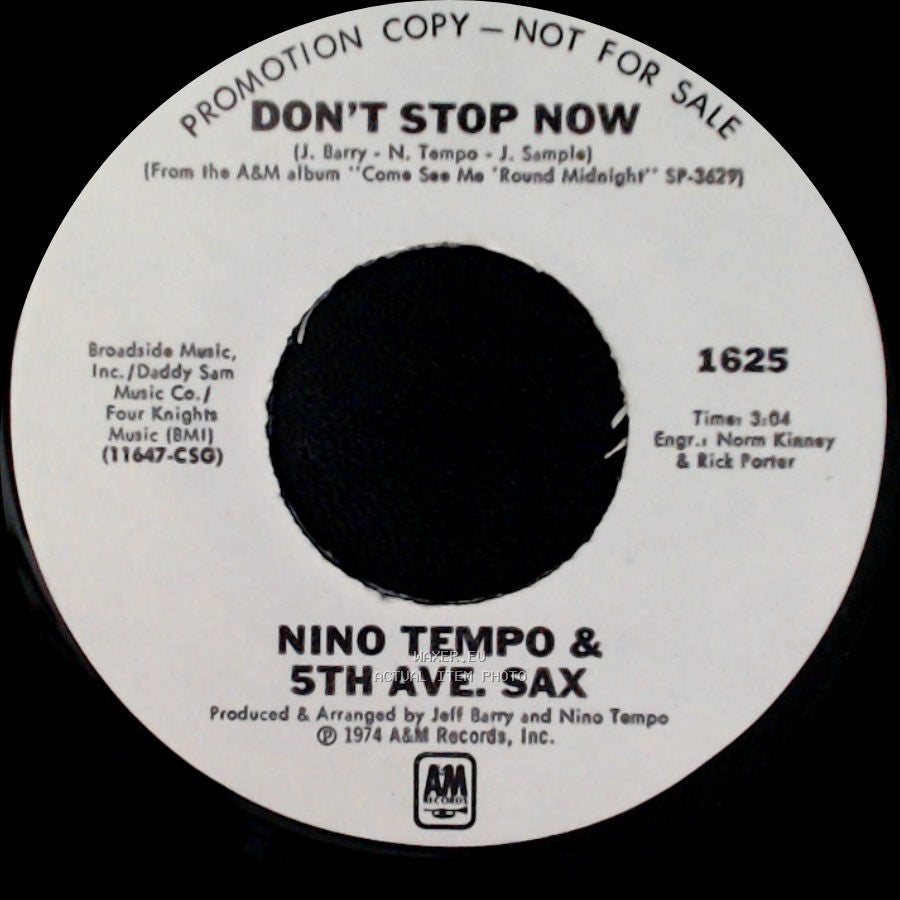 Nino Tempo & 5Th Ave. Sax - Don't Stop Now / Gettin' Off side A