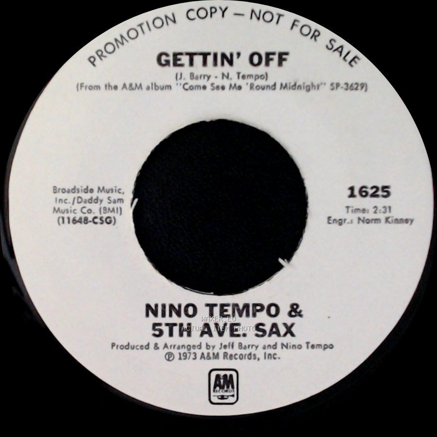 Nino Tempo & 5Th Ave. Sax - Don't Stop Now / Gettin' Off side B