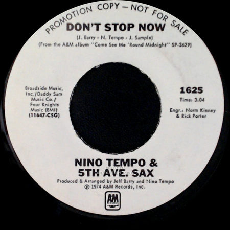 Nino Tempo & 5Th Ave. Sax - Don't Stop Now / Gettin' Off side A