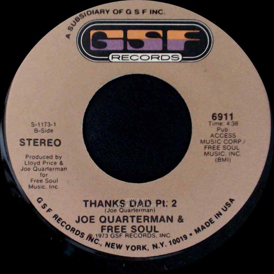 Joe Quarterman & Free Soul - Thanks Dad Pt. 2 / Thanks Dad Pt. 1 side A