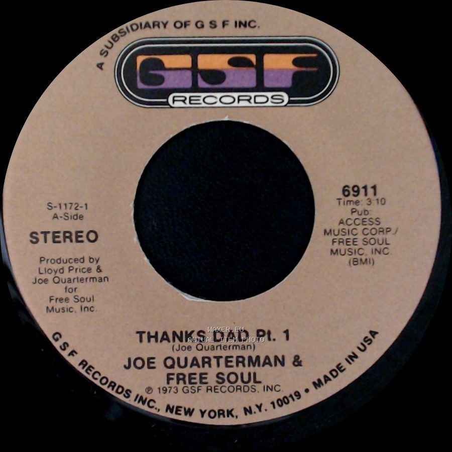 Joe Quarterman & Free Soul - Thanks Dad Pt. 2 / Thanks Dad Pt. 1 side B