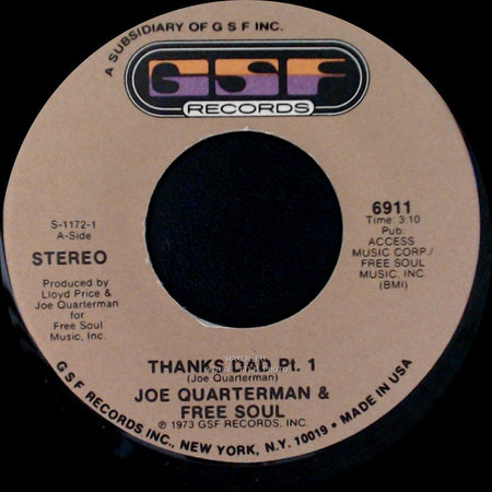 Joe Quarterman & Free Soul - Thanks Dad Pt. 2 / Thanks Dad Pt. 1 side B