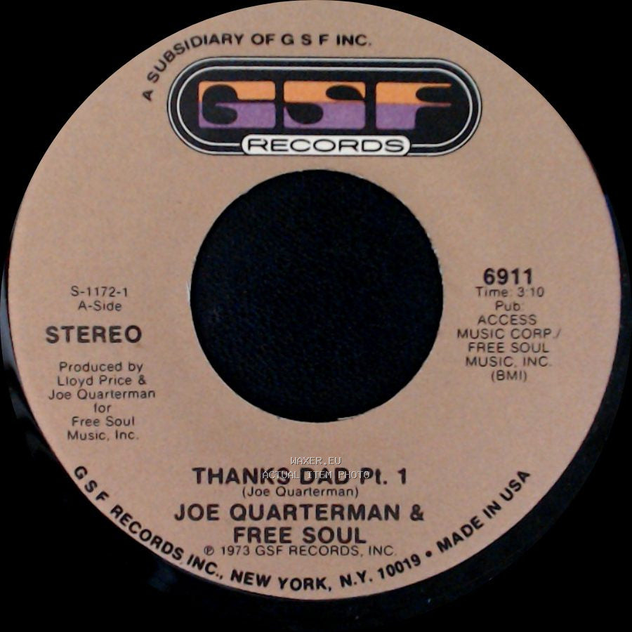 Joe Quarterman & Free Soul - Thanks Dad Pt. 1 / Thanks Dad Pt. 2 side A