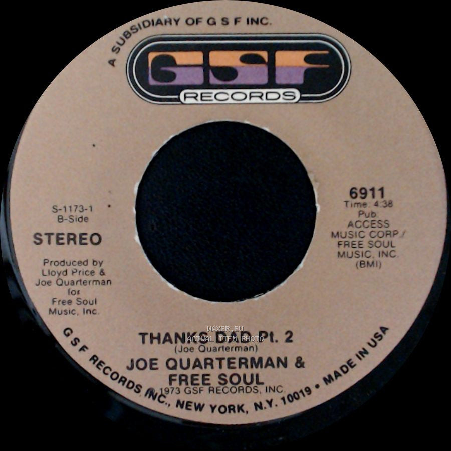 Joe Quarterman & Free Soul - Thanks Dad Pt. 1 / Thanks Dad Pt. 2 side B