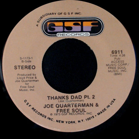 Joe Quarterman & Free Soul - Thanks Dad Pt. 2 / Thanks Dad Pt. 1 side A