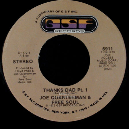 Joe Quarterman & Free Soul - Thanks Dad Pt. 2 / Thanks Dad Pt. 1 side B