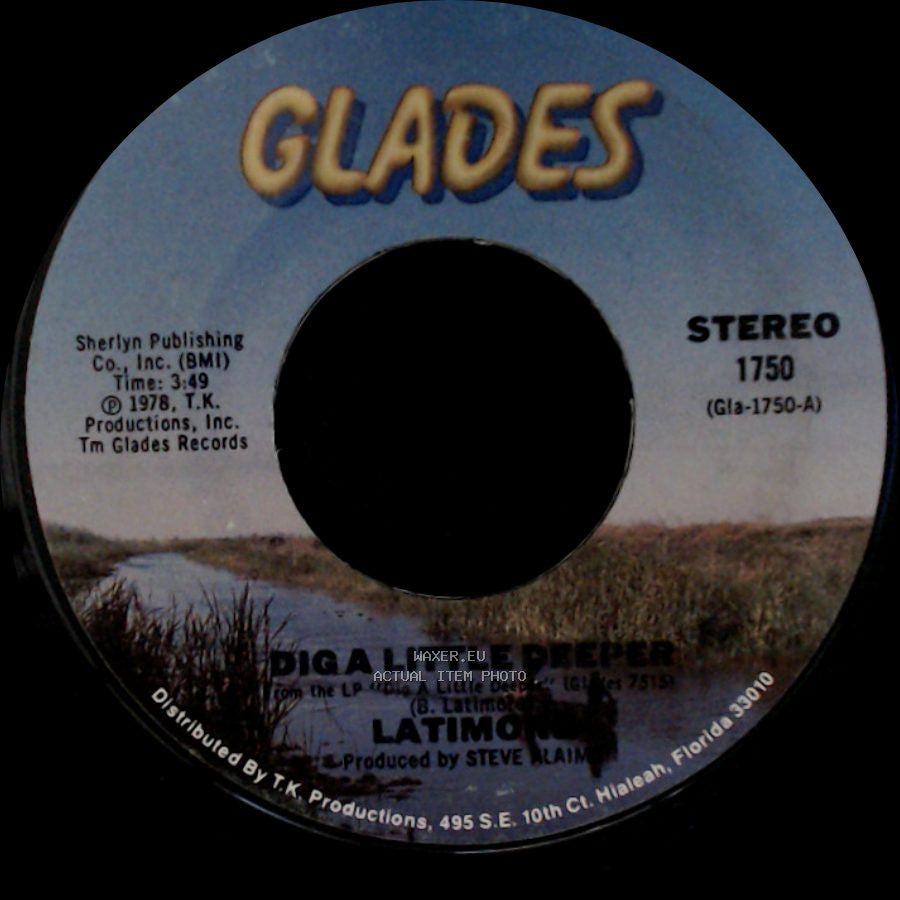 Latimore - Dig A Little Deeper / Let Me Go side B