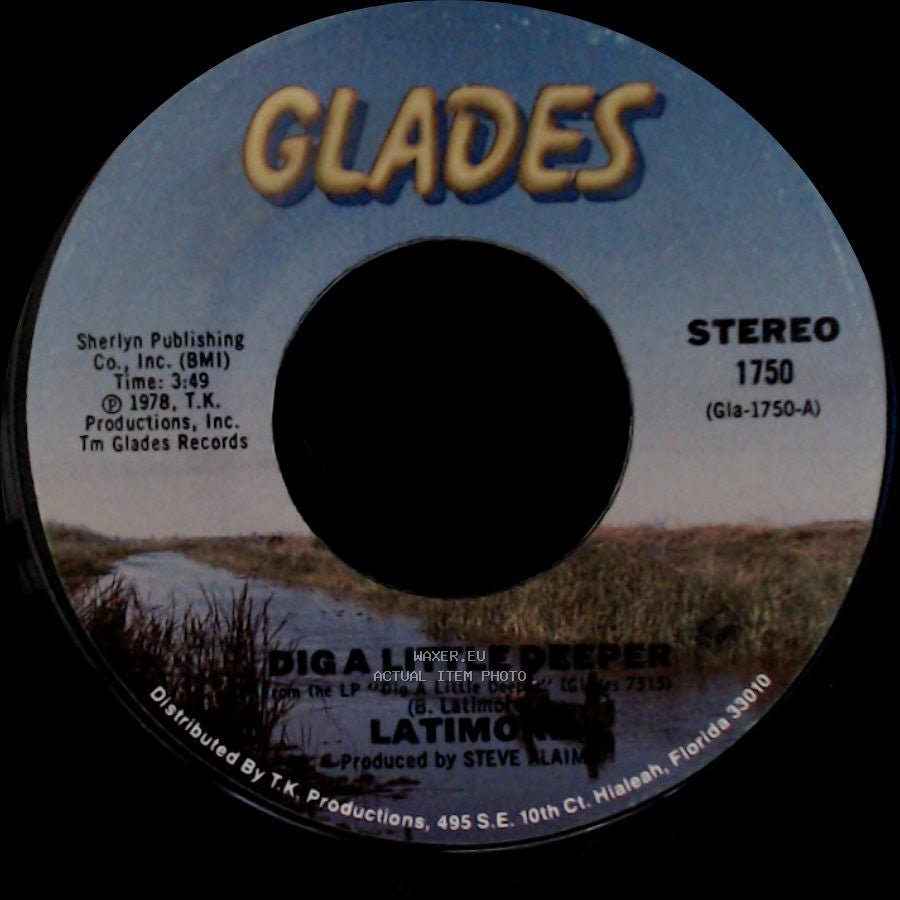 Latimore - Dig A Little Deeper / Let Me Go side B