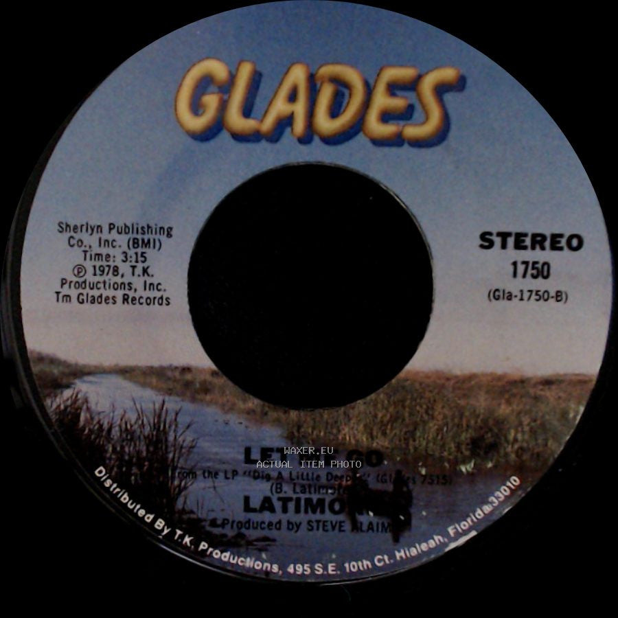 Latimore / Latimo - Let Me Go / Let Me Go side A