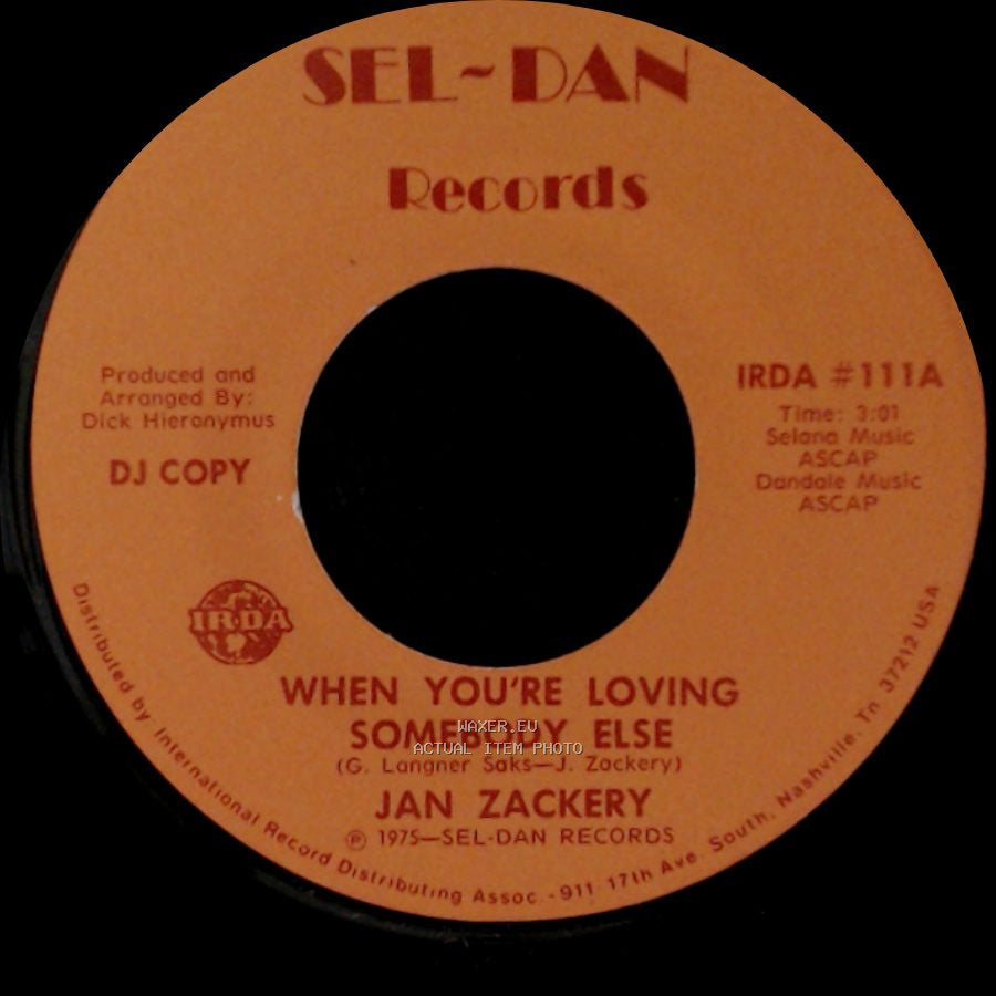 Jan Zackery - When You're Loving Somebody Else / When You're Loving Somebody Else side A