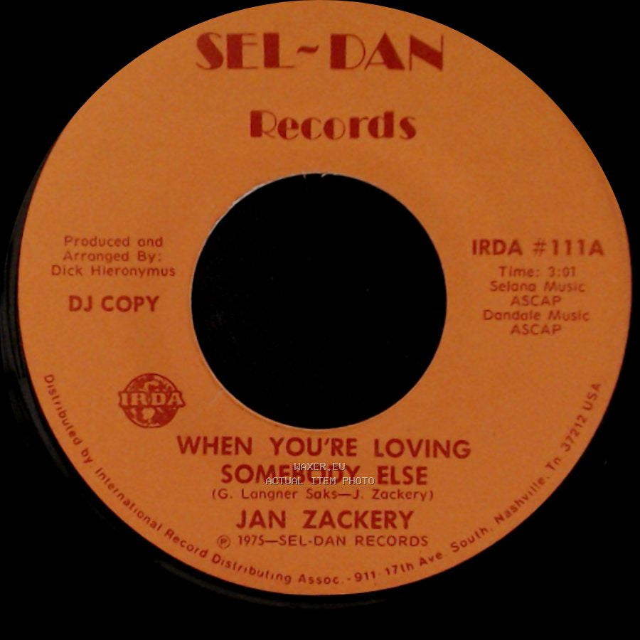 Jan Zackery - When You're Loving Somebody Else / When You're Loving Somebody Else side A