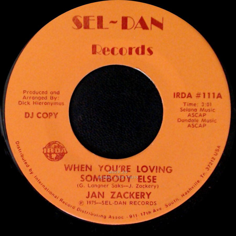 Jan Zackery - When You're Loving Somebody Else / When You're Loving Somebody Else side B