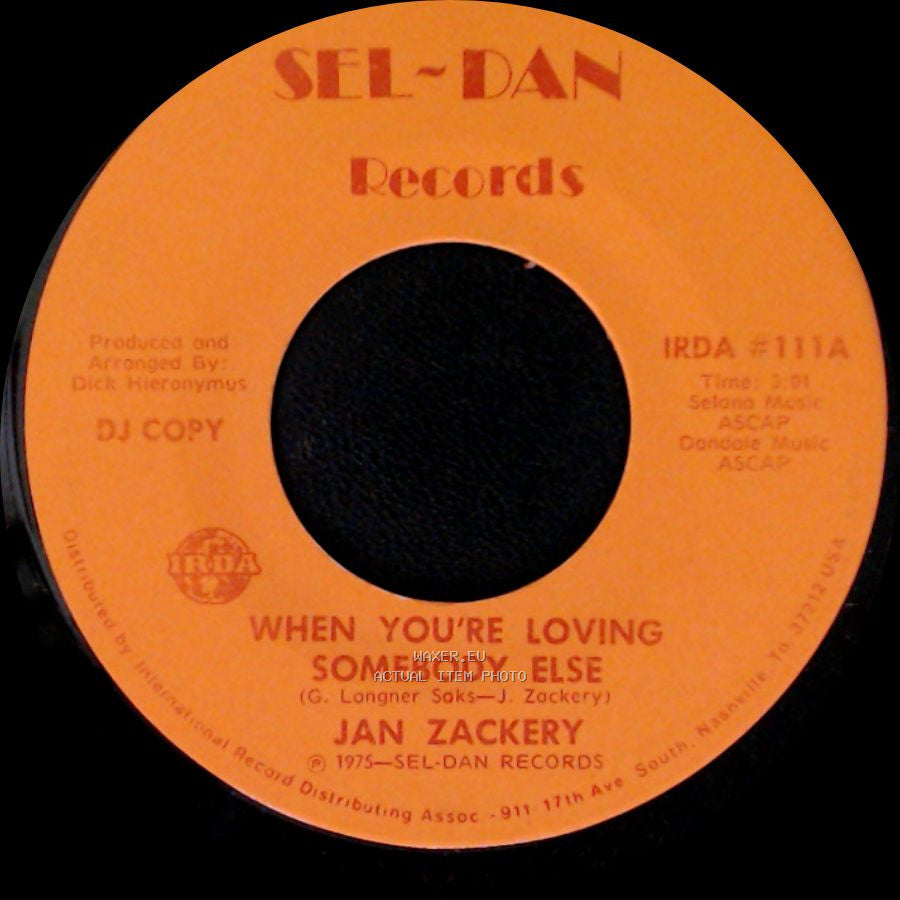 Jan Zackery - When You're Loving Somebody Else / When You're Loving Somebody Else side A