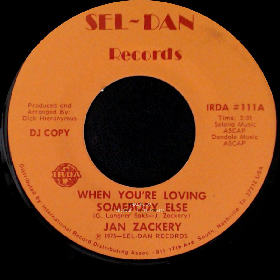 Jan Zackery - When You're Loving Somebody Else / When You're Loving Somebody Else side B