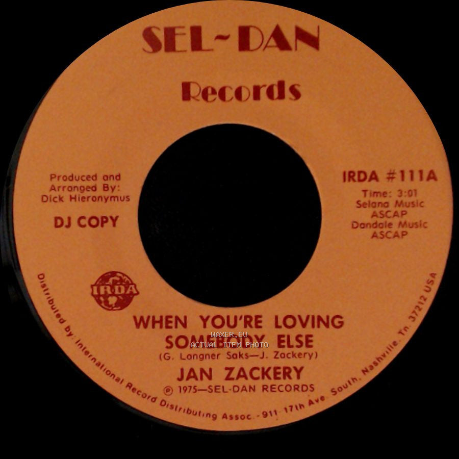 Jan Zackery - When You're Loving Somebody Else / When You're Loving Somebody Else side A