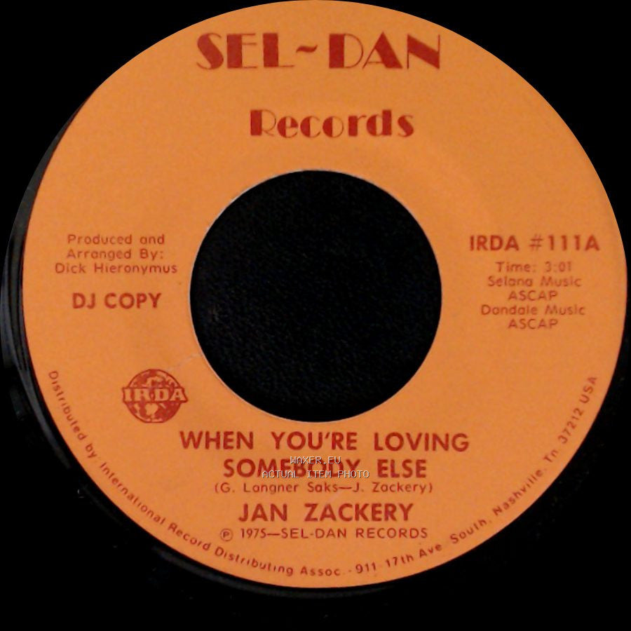 Jan Zackery - When You're Loving Somebody Else / When You're Loving Somebody Else side B