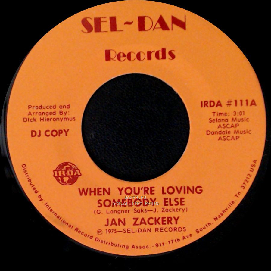 Jan Zackery - When You're Loving Somebody Else / When You're Loving Somebody Else side B