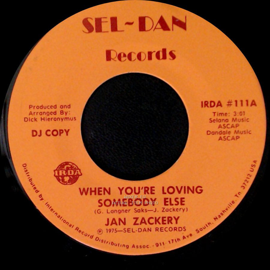 Jan Zackery - When You're Loving Somebody Else / When You're Loving Somebody Else side A