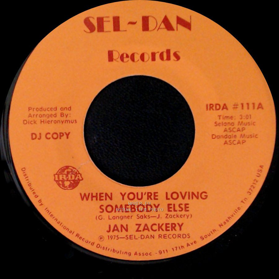 Jan Zackery - When You're Loving Somebody Else / When You're Loving Somebody Else side B