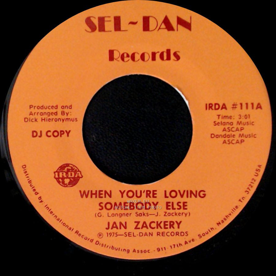 Jan Zackery - When You're Loving Somebody Else / When You're Loving Somebody Else side B