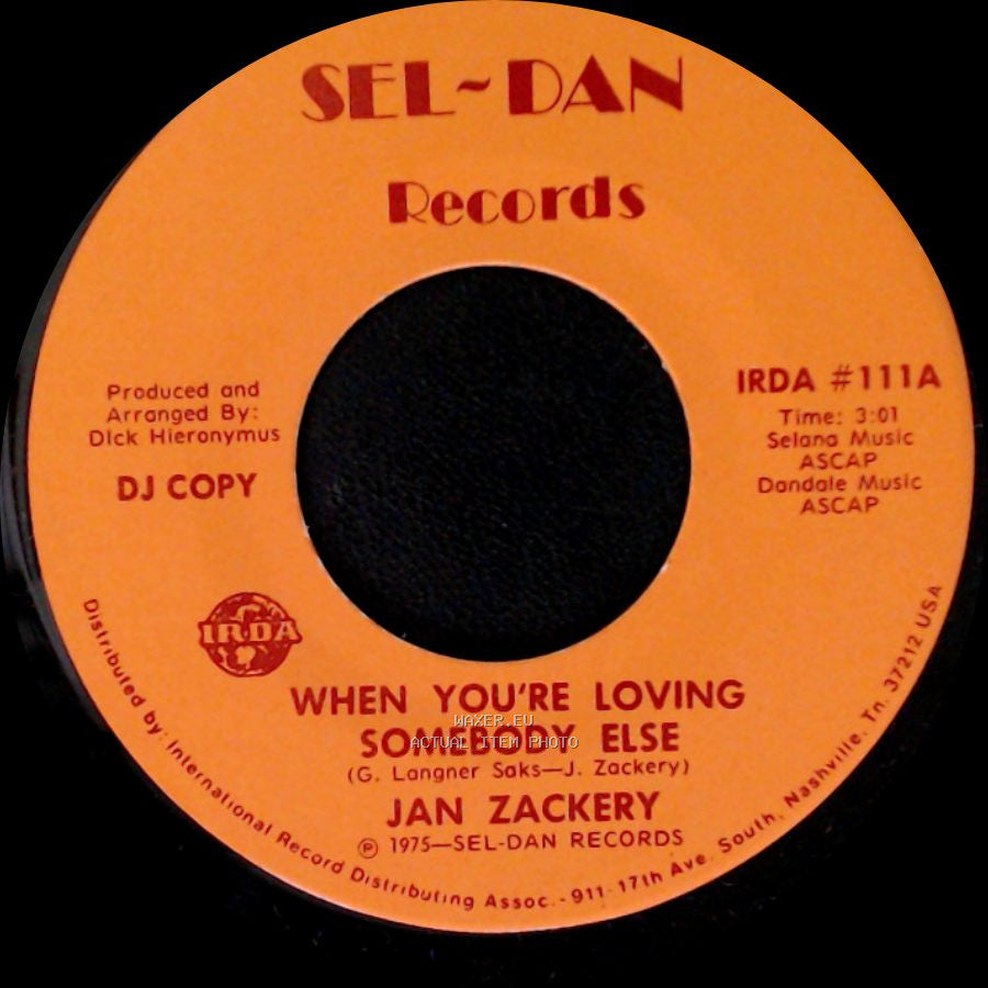 Jan Zackery - When You're Loving Somebody Else / When You're Loving Somebody Else side A
