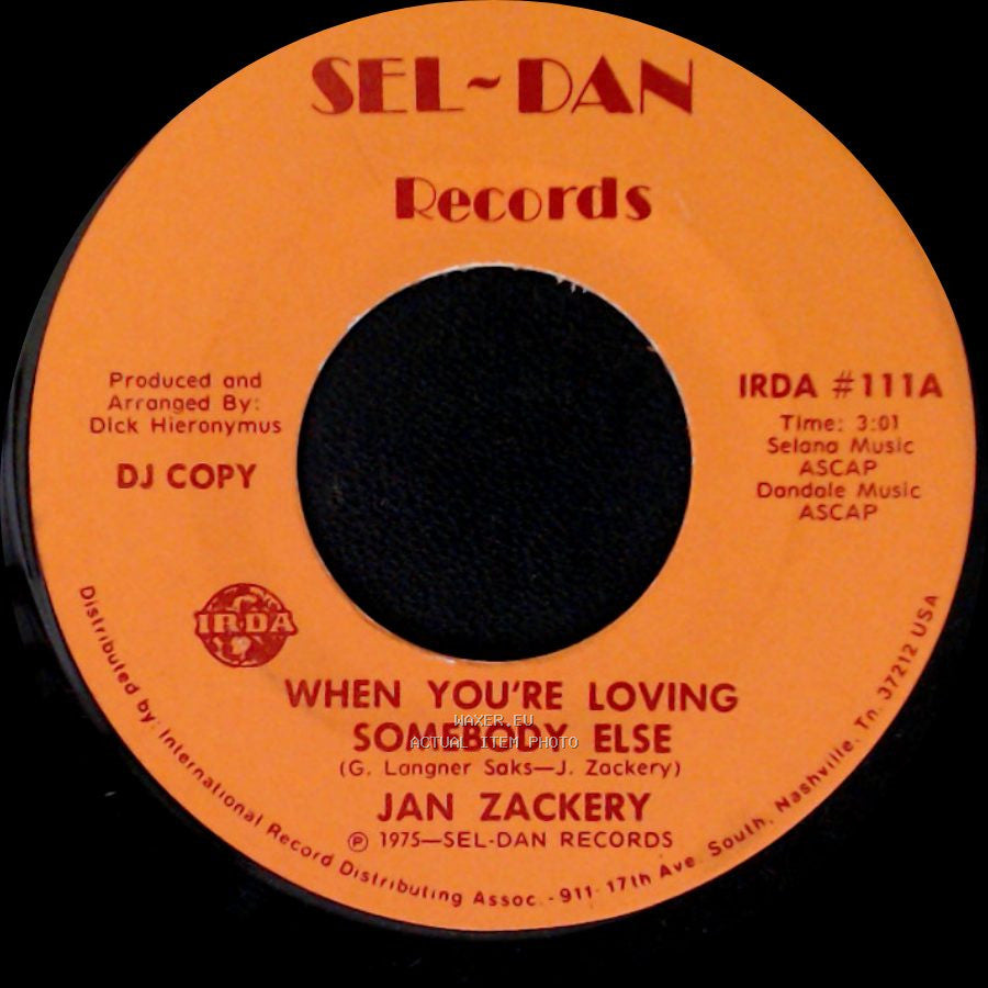Jan Zackery - When You're Loving Somebody Else / When You're Loving Somebody Else side B