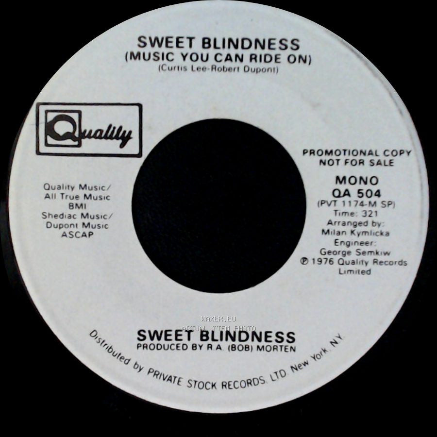 Sweet Blindness - Sweet Blindness (Music You Can Ride On) / Music You Can Ride On side B