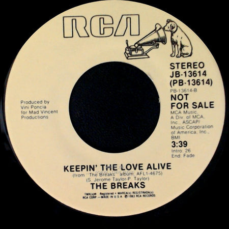 The Breaks - Keepin' The Love Alive / She Wants You side A