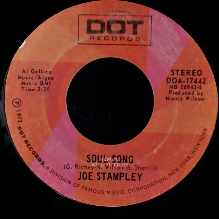 Joe Stampley - Not Too Long Ago / Soul Song side B